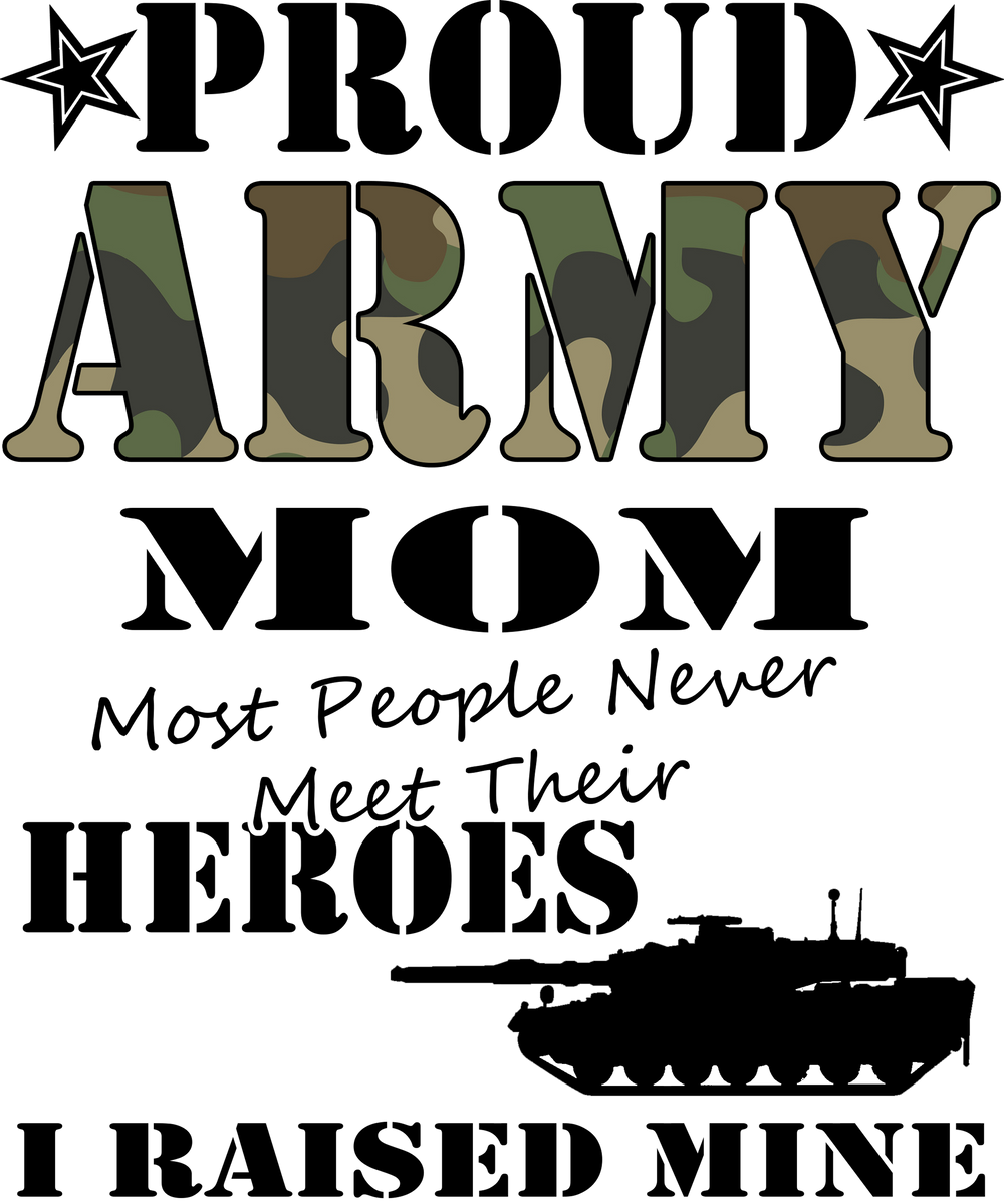 For Proud Army Moms