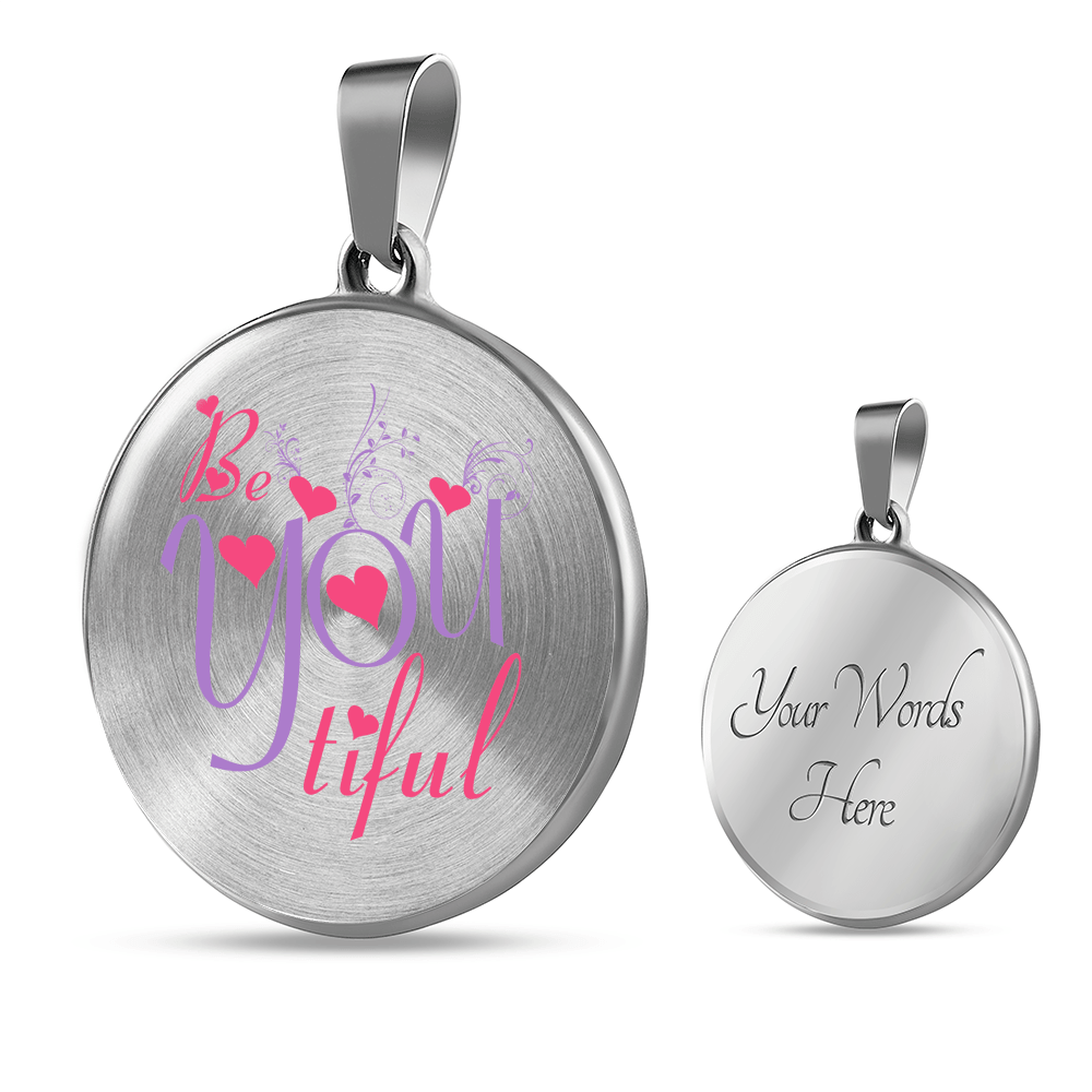 Designs by MyUtopia Shout Out:Be YOU Tiful Circle Personalized Engravable Keepsake Necklace