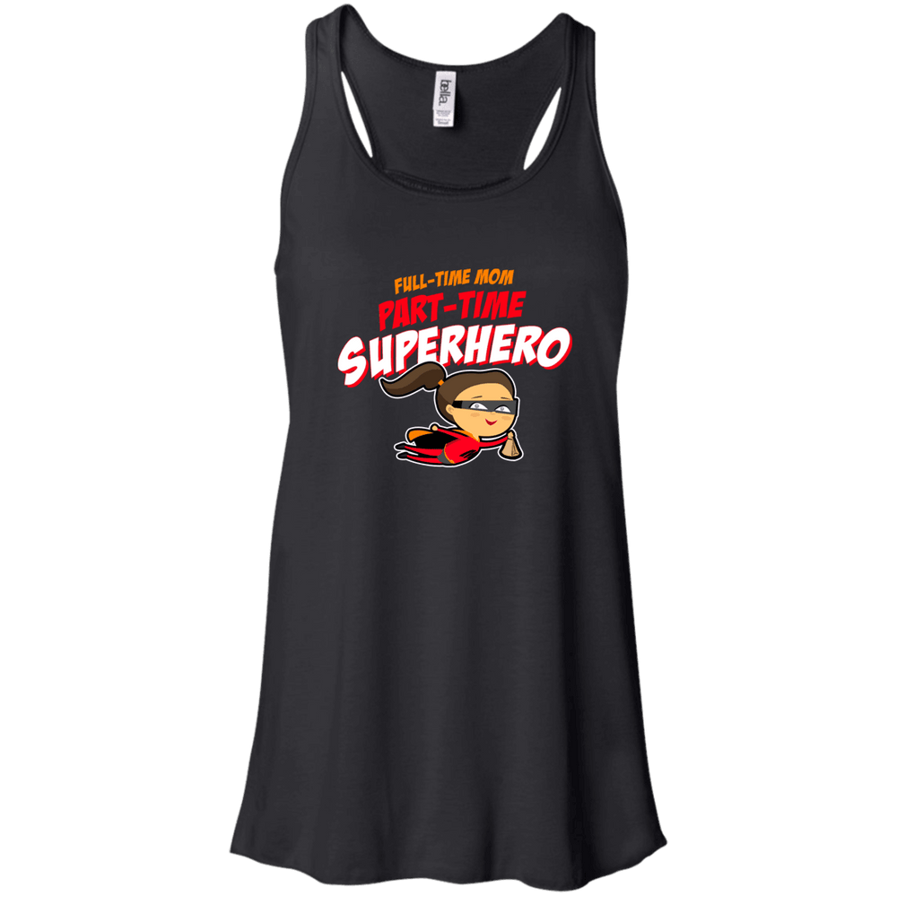 Designs by MyUtopia Shout Out:Full-time Mom Part-Time Superhero Bella + Canvas Flowy Racerback Tank,Black / X-Small,Tank Tops