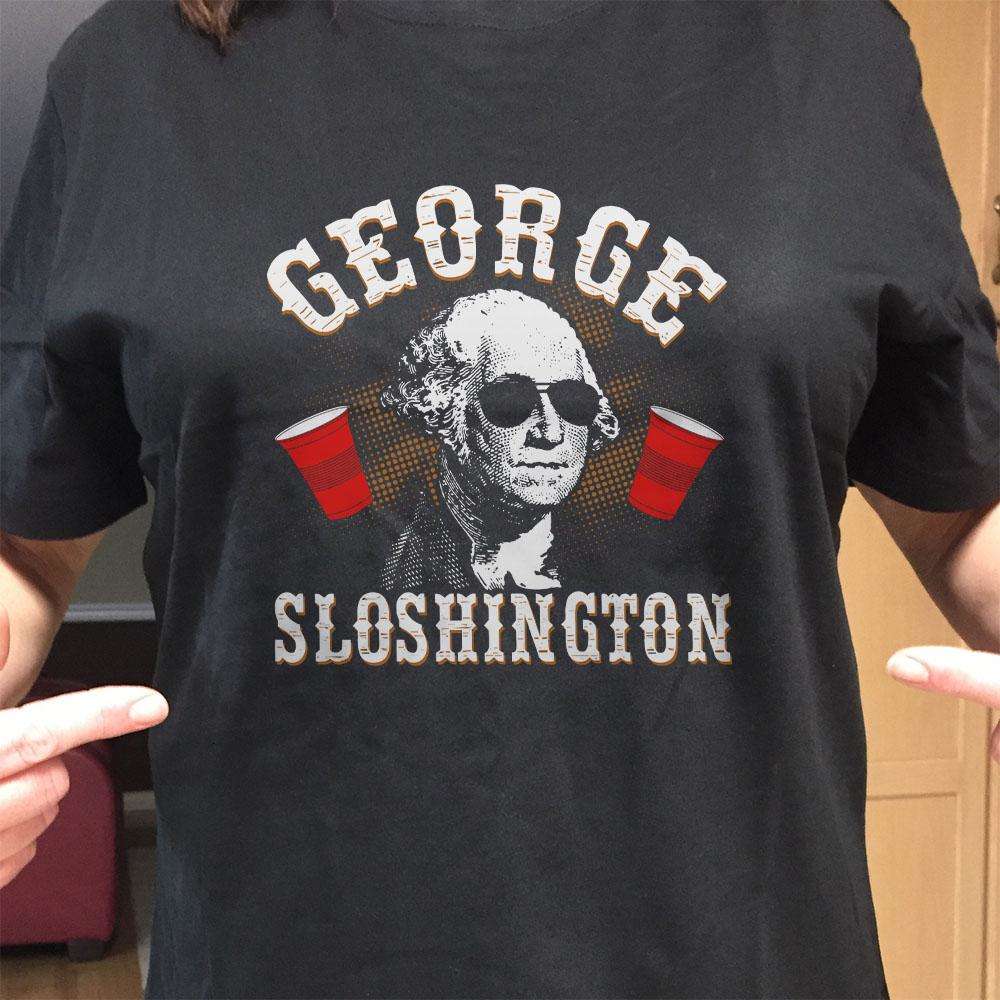 Designs by MyUtopia Shout Out:George Sloshington Drinking Humor Adult Unisex T-Shirt
