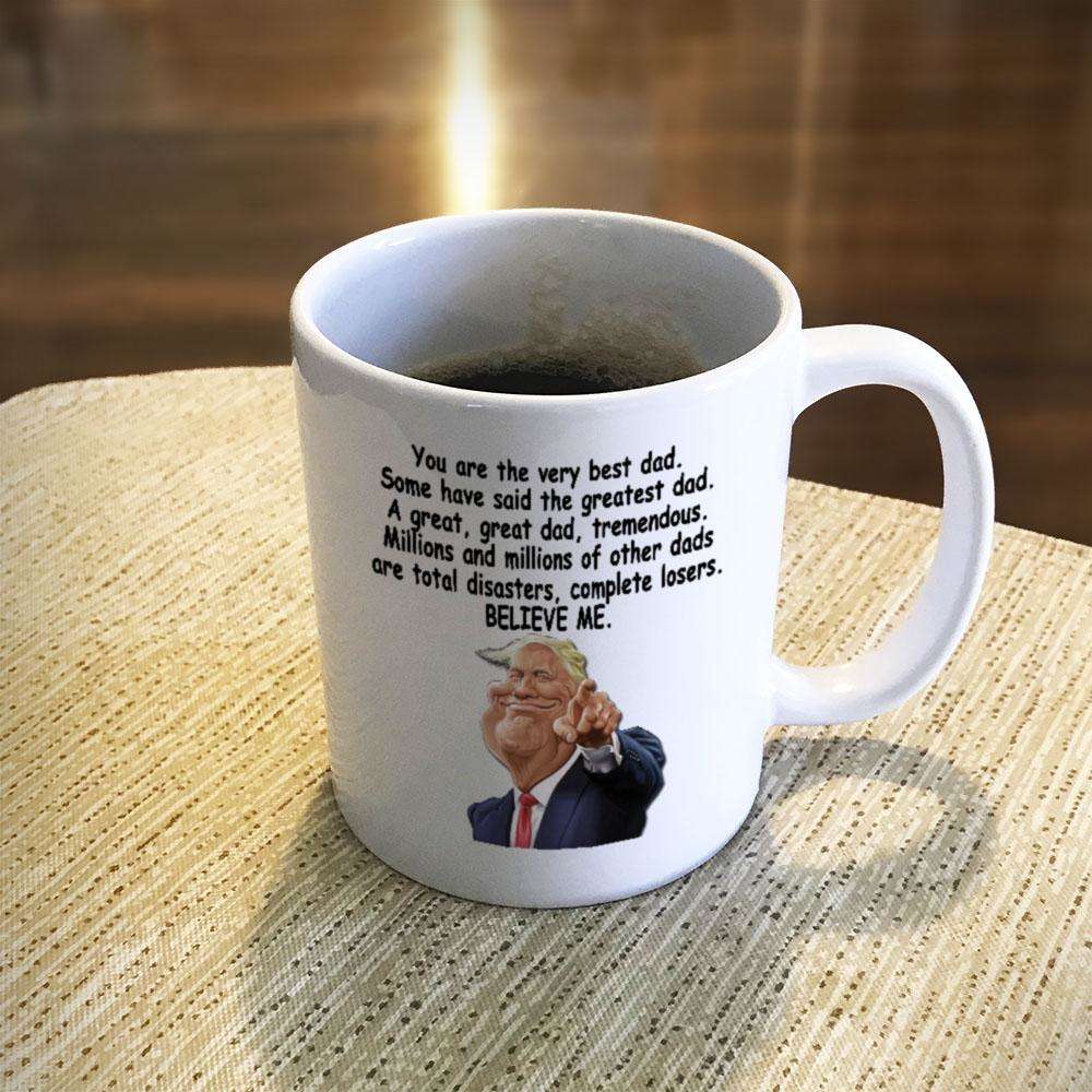 Designs by MyUtopia Shout Out:Greatest Dad According to Trump Ceramic Coffee Mug