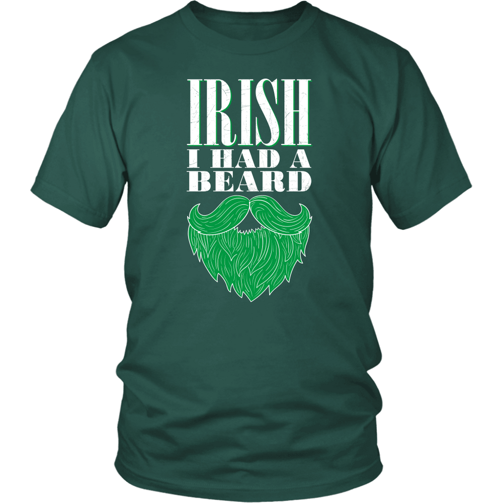 Designs by MyUtopia Shout Out:I had a Beard T-shirt,Dark Green / S,Adult Unisex T-Shirt