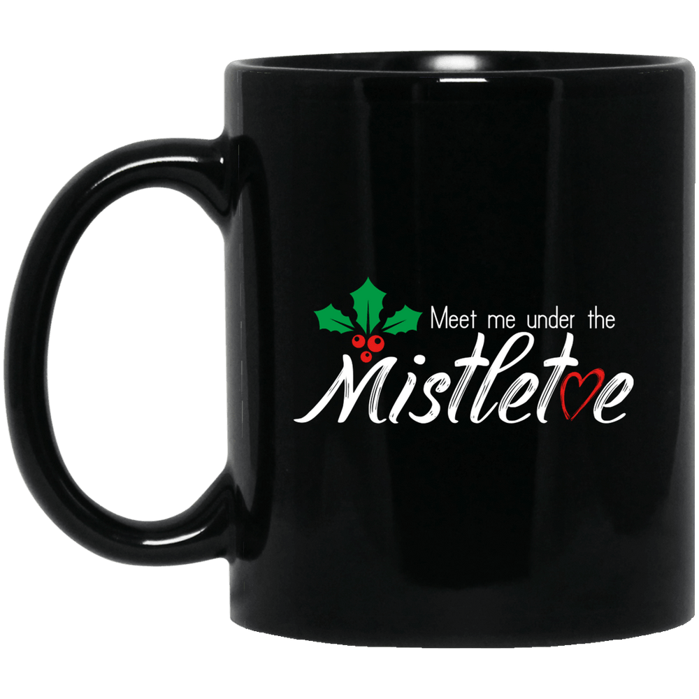 Designs by MyUtopia Shout Out:Meet Me Under the Mistletoe - Ceramic Coffee Mug - Black,Black / 11 oz,Apparel