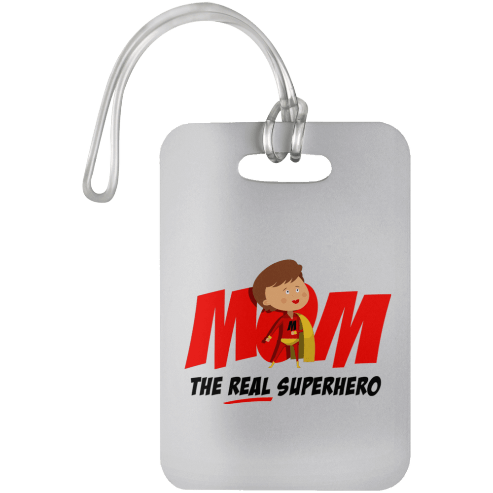 Designs by MyUtopia Shout Out:Mom The Real Superhero Luggage Bag Tag,White / One Size,Luggage Tags