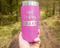 Load image into Gallery viewer, Not Today Satan Engraved 20oz Insulated Travel Tumbler
