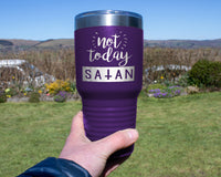 Load image into Gallery viewer, Not Today Satan Engraved Insulated Tumblers

