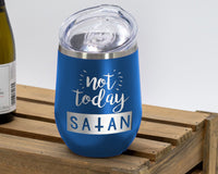 Load image into Gallery viewer, Not Today Satan Engraved Insulated Tumblers
