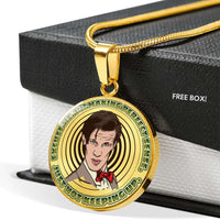 Load image into Gallery viewer, Designs by MyUtopia Shout Out:11th Doctor Who Quote I&#39;m Making Perfect Sense Engravable Keepsake Round Pendant Necklace
