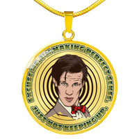 Load image into Gallery viewer, Designs by MyUtopia Shout Out:11th Doctor Who Quote I&#39;m Making Perfect Sense Engravable Keepsake Round Pendant Necklace,18k Gold Over Stainless Silver / No,Necklace
