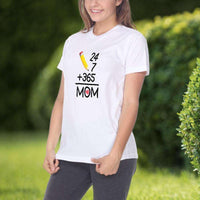 Load image into Gallery viewer, Designs by MyUtopia Shout Out:24 7 365 Mom Adult Unisex T-Shirt
