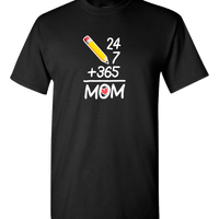 Load image into Gallery viewer, Designs by MyUtopia Shout Out:24 7 365 Mom Adult Unisex T-Shirt,Black / S,Adult Unisex T-Shirt
