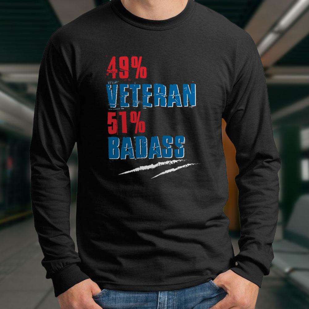 Designs by MyUtopia Shout Out:49% Veteran 51% BadAss Long Sleeve Ultra Cotton T-Shirt