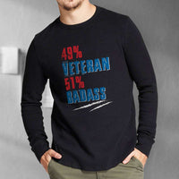 Load image into Gallery viewer, Designs by MyUtopia Shout Out:49% Veteran 51% BadAss Long Sleeve Ultra Cotton T-Shirt
