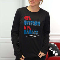 Load image into Gallery viewer, Designs by MyUtopia Shout Out:49% Veteran 51% BadAss Long Sleeve Ultra Cotton T-Shirt
