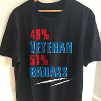 Load image into Gallery viewer, Designs by MyUtopia Shout Out:49% Veteran 51% BadAss Unisex Cotton Short Sleeve T-Shirt,S / Black,Adult Unisex T-Shirt
