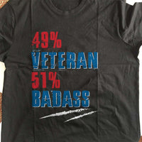 Load image into Gallery viewer, Designs by MyUtopia Shout Out:49% Veteran 51% BadAss Unisex Cotton Short Sleeve T-Shirt
