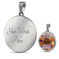 Load image into Gallery viewer, Designs by MyUtopia Shout Out:4th Doctor Who Quote No Point Being A Grown Up If You Can&#39;t Be Childish Engravable Keepsake Round Pendant Necklace
