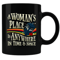Load image into Gallery viewer, Designs by MyUtopia Shout Out:A Woman&#39;s Place Is Anywhere in Time and Space Tardis Black Coffee Mug
