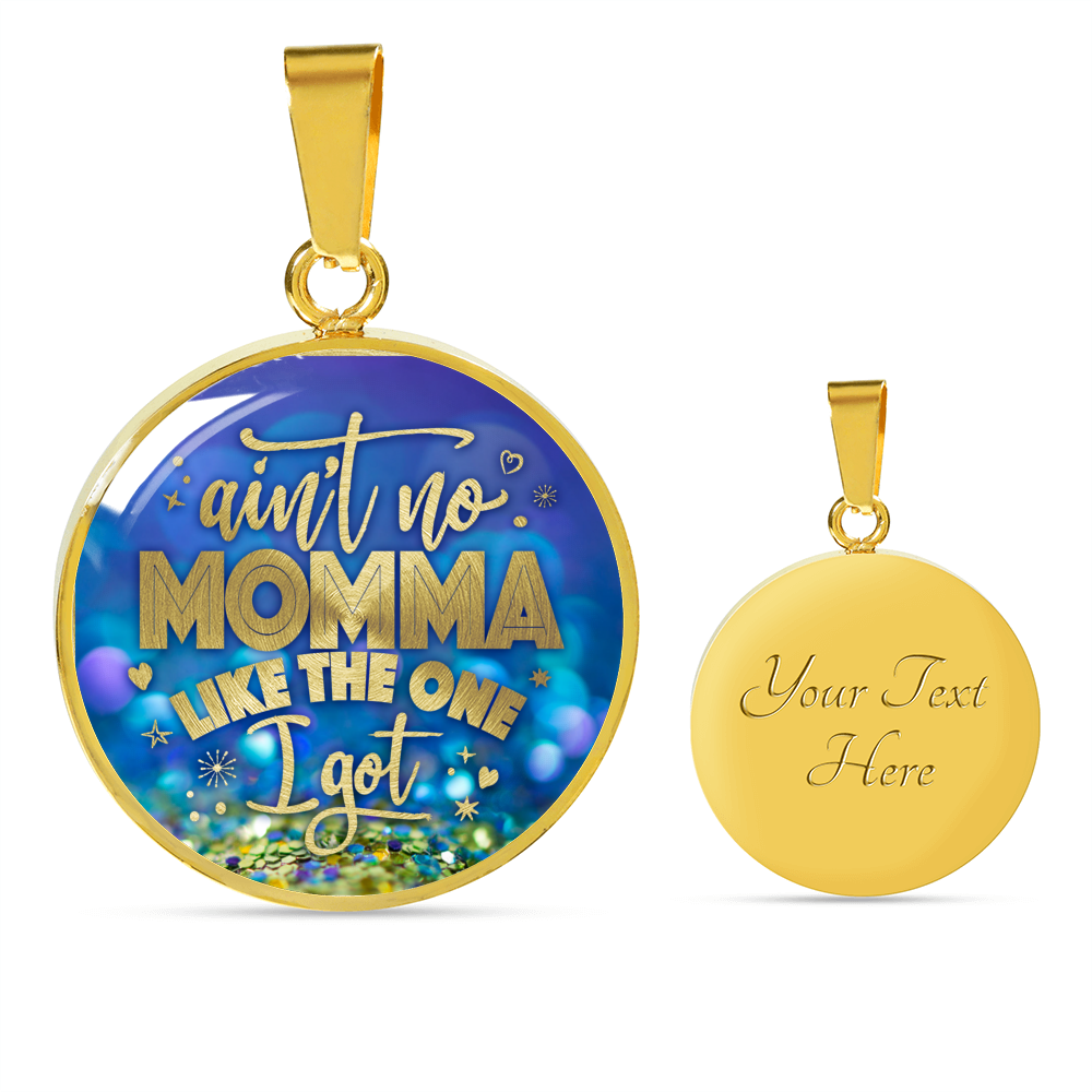 Designs by MyUtopia Shout Out:Aint No Momma Like the One I Got Liquid Glass Engravable Keepsake Necklace,Gold / Yes,Necklace