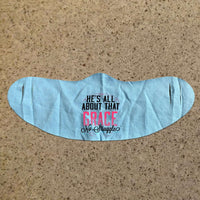 Load image into Gallery viewer, Designs by MyUtopia Shout Out:All About That Grace Fabric Face Covering / Face Mask,Light Blue,Fabric Face Mask
