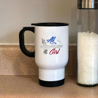 Load image into Gallery viewer, Designs by MyUtopia Shout Out:All American Girl 14 oz Stainless Steel Travel Coffee Mug w. Twist Close Lid
