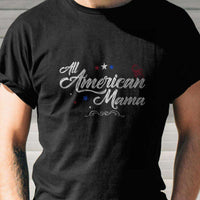 Load image into Gallery viewer, Designs by MyUtopia Shout Out:All American Mama Adult Unisex T-Shirt
