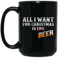 Load image into Gallery viewer, Designs by MyUtopia Shout Out:All I Want For Christmas Is Beer - Ceramic Coffee Mug - Black,Black / 15 oz,Apparel

