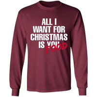 Load image into Gallery viewer, Designs by MyUtopia Shout Out:All I Want For Christmas Is Food - Ultra Cotton Long Sleeve T-Shirt,Maroon / S,Long Sleeve T-Shirts
