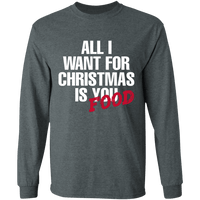 Load image into Gallery viewer, Designs by MyUtopia Shout Out:All I Want For Christmas Is Food - Ultra Cotton Long Sleeve T-Shirt,Dark Heather / S,Long Sleeve T-Shirts
