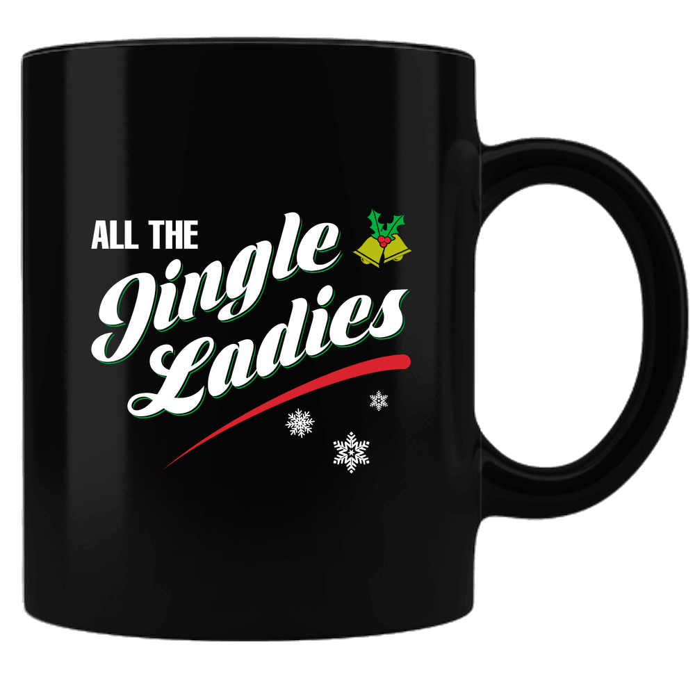 Designs by MyUtopia Shout Out:All The Jingle Ladies Ceramic Black Coffee Mug,Default Title,Ceramic Coffee Mug