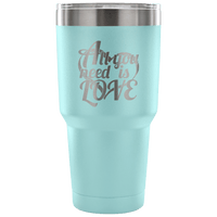 Load image into Gallery viewer, Designs by MyUtopia Shout Out:All You Need Is Love Engraved Insulated Double Wall Steel Tumbler Travel Mug,Light Blue / 30 Oz,Polar Camel Tumbler
