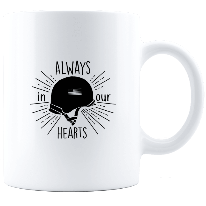 Designs by MyUtopia Shout Out:Always In Our Hearts White Ceramic Coffee Mug