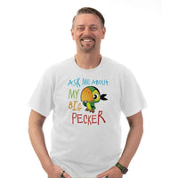 Load image into Gallery viewer, Designs by MyUtopia Shout Out:Ask Me About My Big Pecker Adult Unisex T-Shirt
