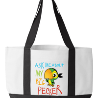 Load image into Gallery viewer, Designs by MyUtopia Shout Out:Ask Me About My Big Pecker Canvas Totebag Gym / Beach / Pool Gear Bag
