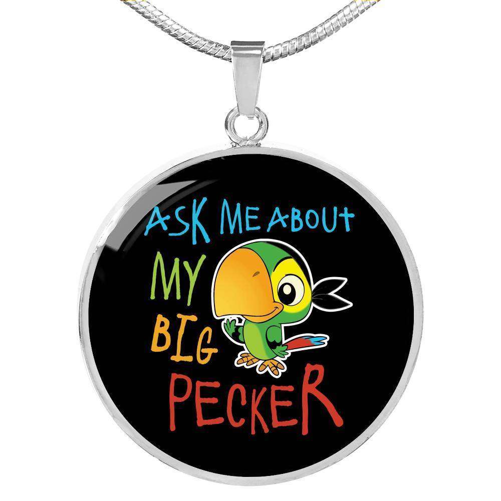 Designs by MyUtopia Shout Out:Ask Me About My Big Pecker Engravable Keepsake Round Pendant Necklace,Silver / No,Necklace
