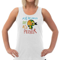 Load image into Gallery viewer, Designs by MyUtopia Shout Out:Ask Me About My Big Pecker Ladies Tank Top

