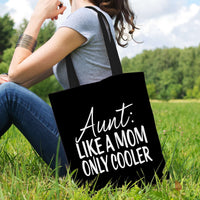 Load image into Gallery viewer, Designs by MyUtopia Shout Out:Aunt: Like A Mom Only Cooler Fabric Totebag Reusable Shopping Tote
