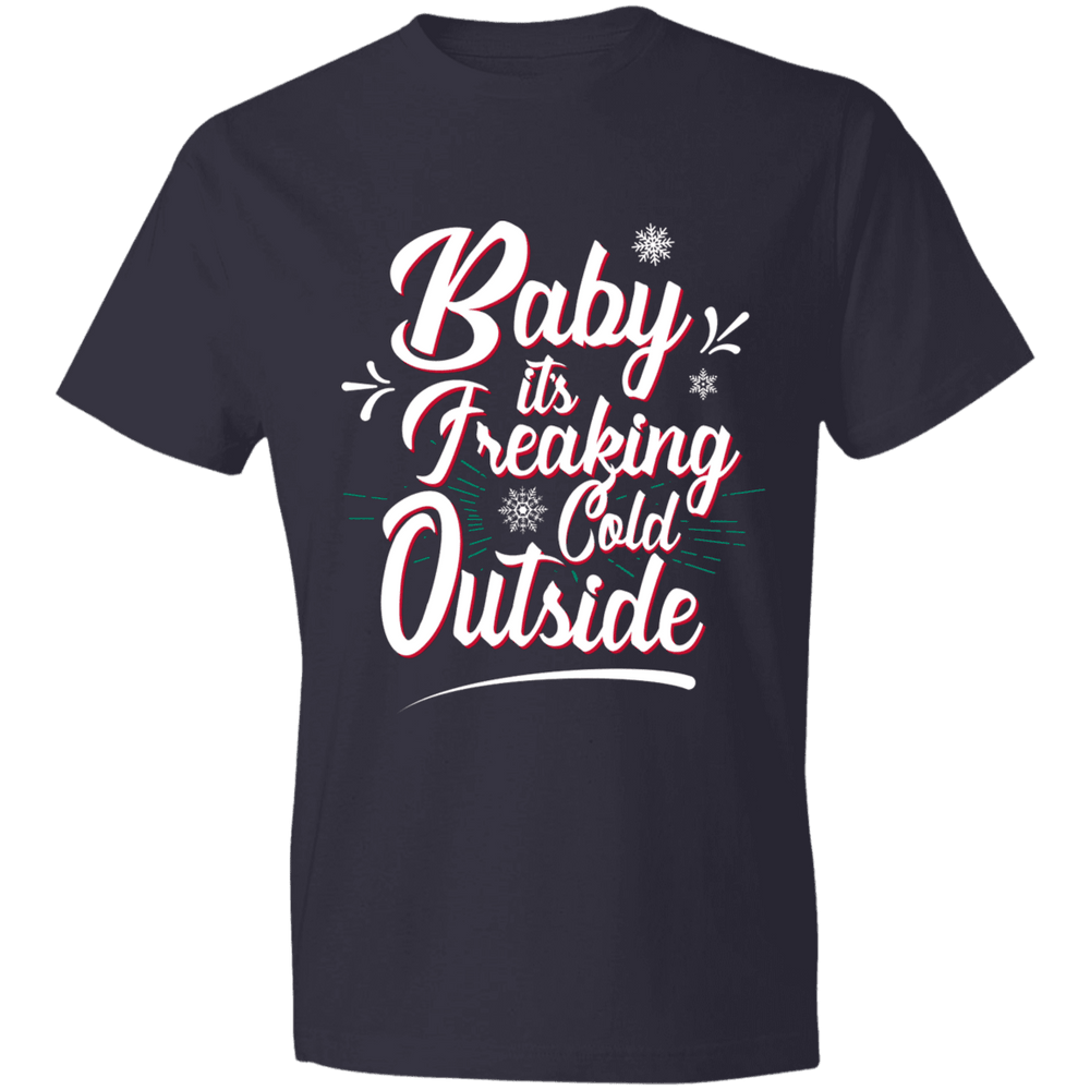 Designs by MyUtopia Shout Out:Baby It's Freaking Cold Outside - Lightweight Unisex T-Shirt,Navy / S,Adult Unisex T-Shirt