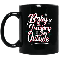 Load image into Gallery viewer, Designs by MyUtopia Shout Out:Baby It&#39;s Freaking Cold Outside Ceramic Coffee Mug - Black,11 oz / Black,Ceramic Coffee Mug
