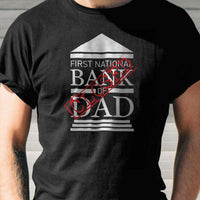 Load image into Gallery viewer, Designs by MyUtopia Shout Out:Bank of Dad Adult Unisex T-Shirt
