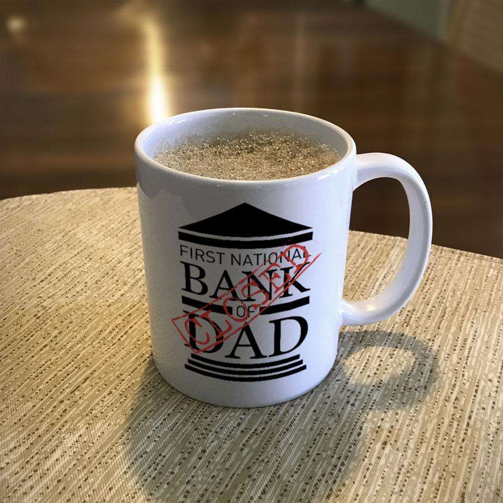 Designs by MyUtopia Shout Out:Bank Of Dad Ceramic Coffee Mug - White,11oz / White,Ceramic Coffee Mug