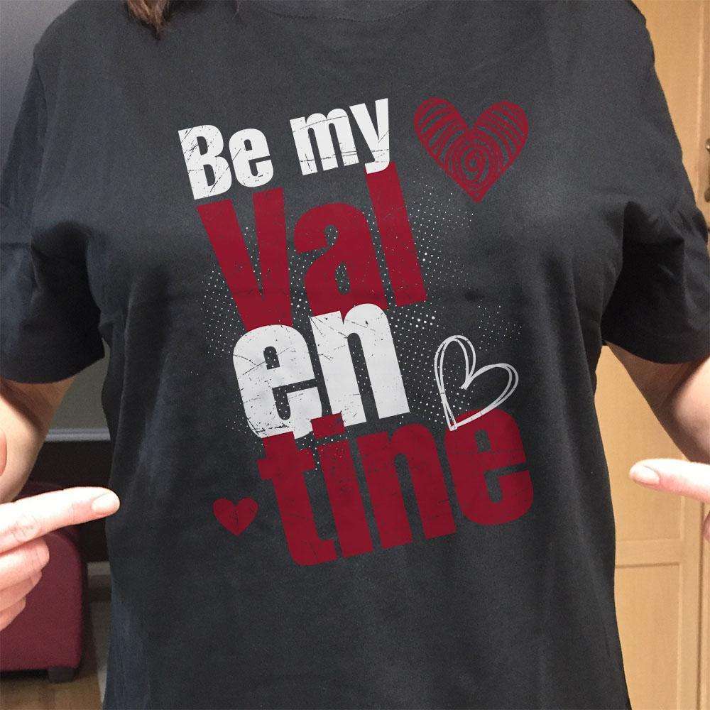 Designs by MyUtopia Shout Out:Be My Valentine - Valentines Day Humor Adult Unisex T-Shirt