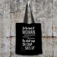 Load image into Gallery viewer, Designs by MyUtopia Shout Out:Be The Kind of Woman That Scares The Devil Fabric Totebag Reusable Shopping Tote

