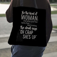Load image into Gallery viewer, Designs by MyUtopia Shout Out:Be The Kind of Woman That Scares The Devil Fabric Totebag Reusable Shopping Tote
