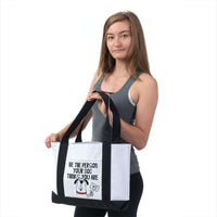 Load image into Gallery viewer, Designs by MyUtopia Shout Out:Be The Person Your Dog Thinks You Are Canvas Totebag Gym / Beach / Pool Gear Bag
