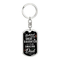 Load image into Gallery viewer, Designs by MyUtopia Shout Out:Behind every Great Daughter is an Amazing Dad Keepsake Keychain,Surgical Stainless Steel / No,Liquid Glass Keychain
