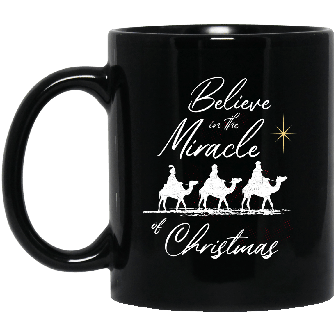 Designs by MyUtopia Shout Out:Believe in the Miracle - Ceramic Coffee Mug - Black,Black / 11 oz,Apparel