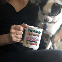 Load image into Gallery viewer, Designs by MyUtopia Shout Out:Best Friends They Know How Crazy You Are Ceramic Coffee Mug - White
