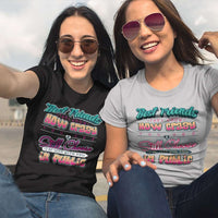 Load image into Gallery viewer, Designs by MyUtopia Shout Out:Best Friends They Know How Crazy You Are Ladies&#39; 100% Cotton T-Shirt

