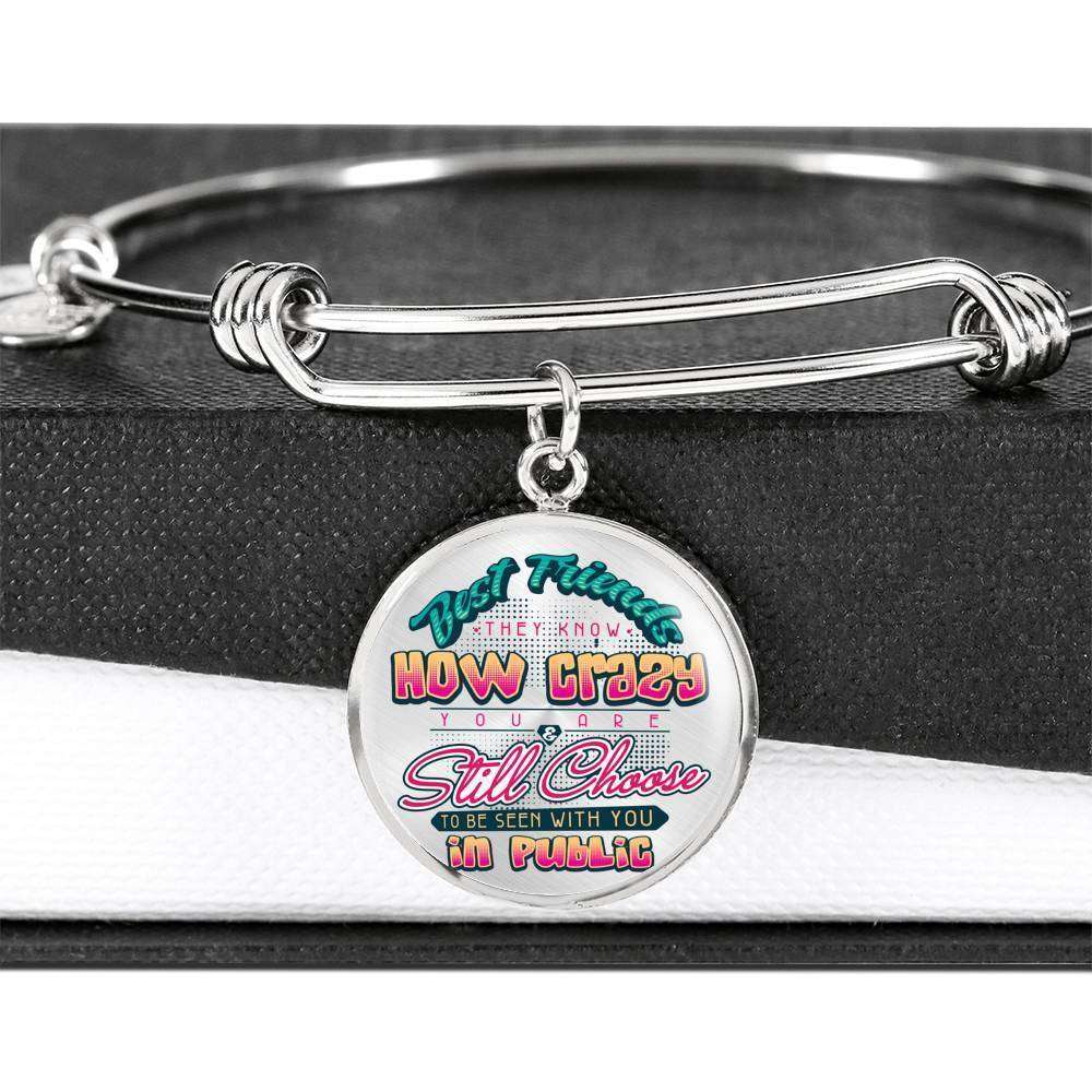 Designs by MyUtopia Shout Out:Best Friends They Know How Crazy You Are Personalized Engravable Keepsake Bangle Bracelet,Luxury Bangle (Silver) / No,Bracelets